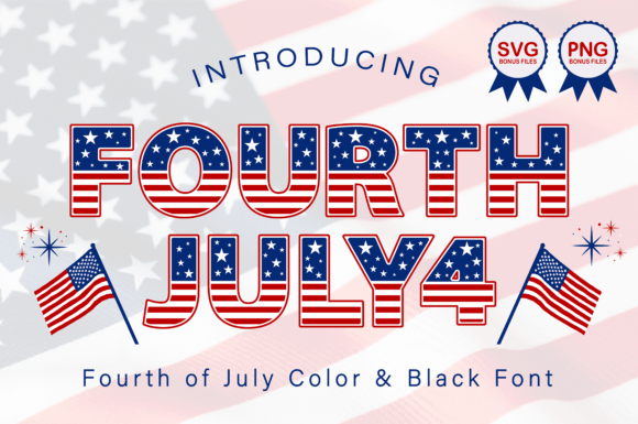 Fourth July: A Typeface for Patriotic Expression