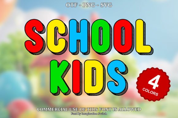 School Kids: A Colorful Creative Font for Engaging Designs