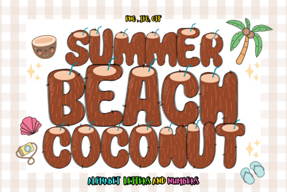 Summer Beach Coconut: A Color Font for Sun-Kissed Designs